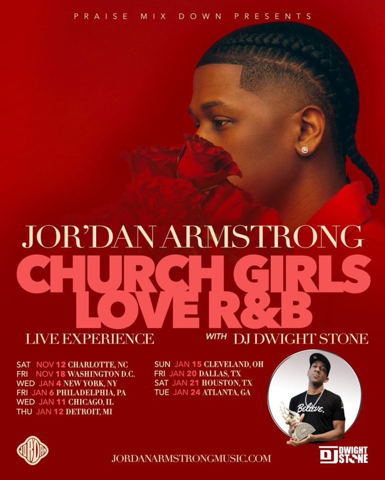 Jor’Dan Armstrong announces Church Girls Love R&B Tour!
